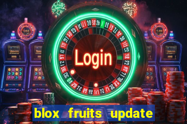 blox fruits update 20 fruits